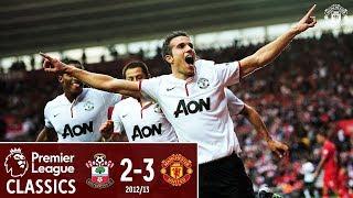 Van Persie Hat-Trick Sinks the Saints | Premier League Classic | Southampton 2-3 Man Utd (12/13)