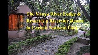 Vanya River Lodge Jim Corbett Resort | Jim corbett package | Riverside Resort  Corbett National Park