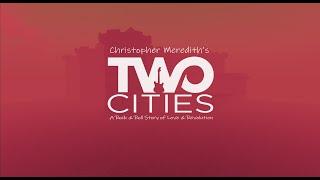 Christopher Meredith's "TWO CITIES" - A Rock & Roll Story of Love & Revolution