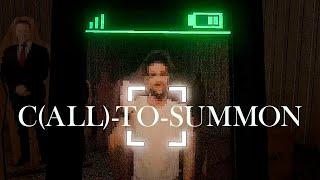 СНЯТЬ И ПОЗВОНИТЬ  Call To Summon