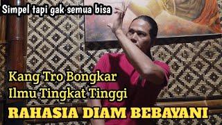 Rahasia ILMU DIAM BEBAYANI (Berbahaya)