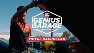 Genius Garage : Everything you need to know about the Motul Racing Lab