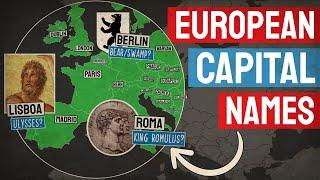 How Each European Capital Got Its Name