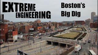 Boston's Big Dig | Extreme Engineering