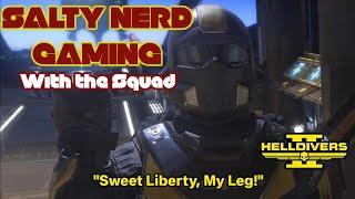 Helldivers 2: Salty Nerd Gaming with the Squad - Daily Democracy.