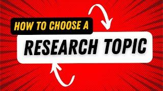 How to Choose a Research Topic | Things to Avoid | All 'Bout Research