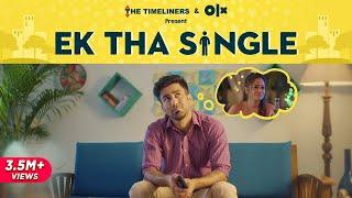 Ek Tha Single | The Timeliners