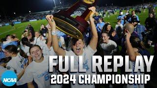 UNC vs. Wake Forest: 2024 Women's College Cup final | FULL REPLAY