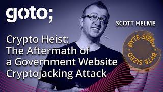 Crypto Heist in 4 Minutes • Scott Helme • GOTO 2023