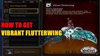 How to get Vibrant Flutterwing Mount WoW