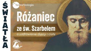 03.10.2024 czwartek 20.30 Różaniec ze św. Szarbelem o uzdrowienie duszy i ciała