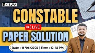 CONSTABLE || LIVE PAPER SOLUTION || Kiswa Career Academy