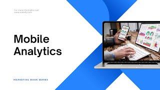 Mobile Marketing ROI with Built-In Analytics