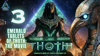 Emerald Tablets Of Thoth | Episode 3 | Tablet 11-15 |  | Astral Legends