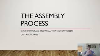 The assembly process