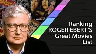 Ranking Roger Ebert's Great Movies List