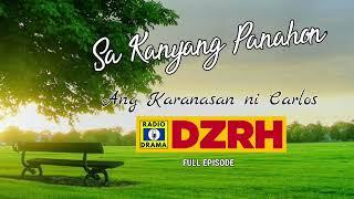 Sa Kanyang Panahon - Ang Karanasan ni Carlos Full Episode#3354