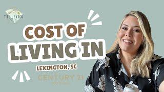 Cost of Living in Lexington SC