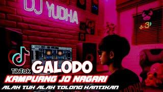 DJ Minang GALODO KAMPUANG JO NAGARI ( Indro Tanjung) Terbaru YUDHA FVNKY