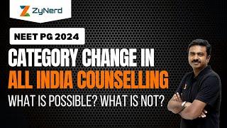 Category Change in All India Counselling | NEET PG 2024