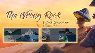 The Wrong Rock | Effects Breakdown