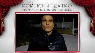 Sal Da Vinci In bocca al lupo "Portici in teatro - Premio Antonio Allocca" IV edizione