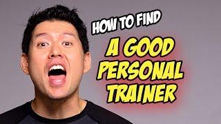 How to Find A Good Personal Trainer