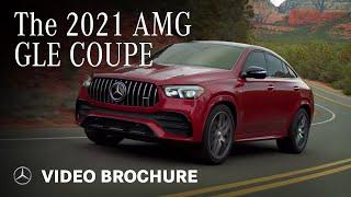 The 2021 Mercedes-AMG GLE Coupe | Video Brochure