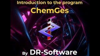 Introduction to ChemGes; by DR-Software