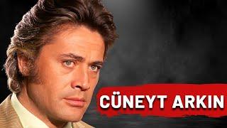 TÜRK SİNEMASININ EFSANESİ | CÜNEYT ARKIN HAYATI