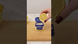 The Secret Trick with Vaseline and Lemon – Save a Fortune!