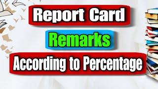 Report Card Remarks According to percentage | Teacher remarks | Students progress l