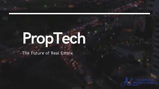 PropTech : The Future of Real Estate