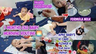 5 Months Old Baby Morning Routine || Apne Baby's ki care flower ki tarah karna chahiye 