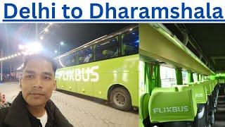 Delhi to Dharamshala on Flix Bus |