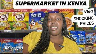 Kenya Supermarket Tour 2024 +PRICES ,Grocery Shopping haul !Vlog