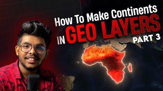 How to make Maps in geo layers | How to make continents | After Effects | Part 3