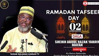 02))= RAMADAN TAFSEER 1446-2025 - Tareda Sheikh Abdurrazak Yahaya Haifan Jos Hafizahullah