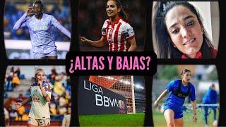  ALTAS, BAJAS Y RUMORES Liga Femenil