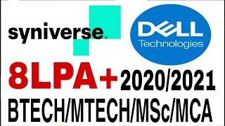 Dell Technologies | Syniverse off Campus Drive 2021 | 2020 Batch | 8LPA+