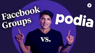 Podia vs. Facebook Groups (Facebook Groups alternative)