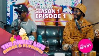 The Sweet Life of André and Flykingi | "Welcome to The Sweet Life" (Season 1, Episode 1)