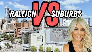 Living in Raleigh NC VS Suburbs - Where to live in Raleigh?