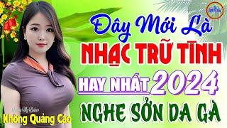 Đây Mới Là Nhạc Trữ Tình Hay Nhất 11/10/2024 - LK Nhạc Sống Thôn Quê Bolero REMIX Phê Cực Êm Tai