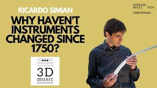 Why haven't instruments changed since 1750? - Ricardo Simian (2020)