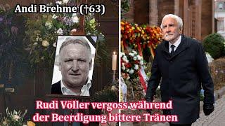 Beerdigung von Andi Brehme (†63): Rudi Völler vergoss während der Beerdigung bittere Tränen.