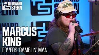 Marcus King “Ramblin’ Man” Live in the Stern Show Studio