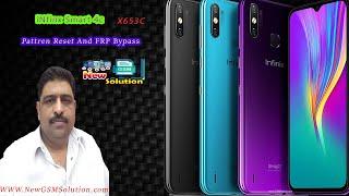 Infinix Smart4 X653C  - Pattern And FRP Unlock - New GSM Solution