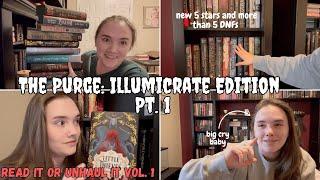 THE PURGE: Illumicrate Edition Pt. 1 || Read it or Unhaul it Vol. 1 || An absolutely RUTHLESS unhaul