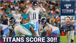 Tennessee Titans SCORE 30 POINTS, Mason Rudolph Better Than Will Levis & T'Vondre Sweat is a MONSTER